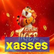 xasses