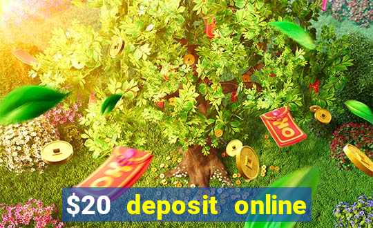 $20 deposit online casino australia