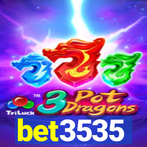 bet3535