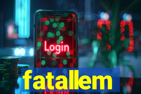 fatallem