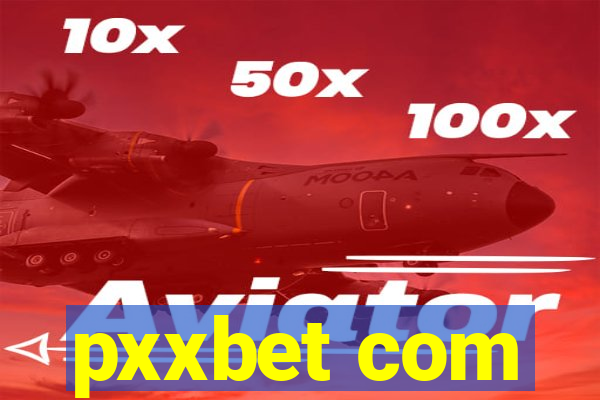 pxxbet com