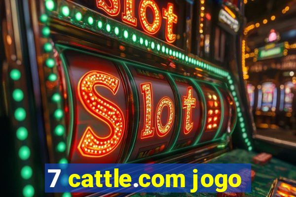 7 cattle.com jogo