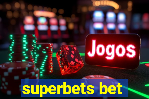 superbets bet