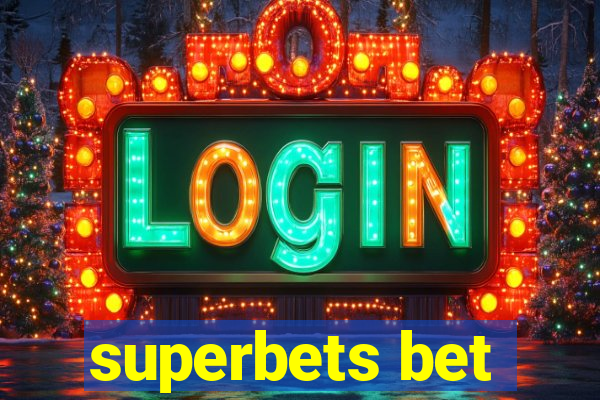 superbets bet