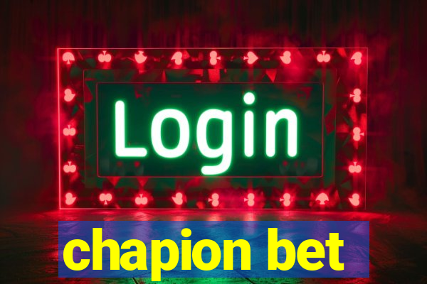 chapion bet