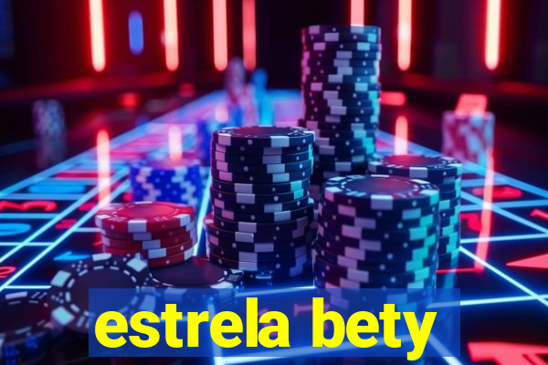 estrela bety