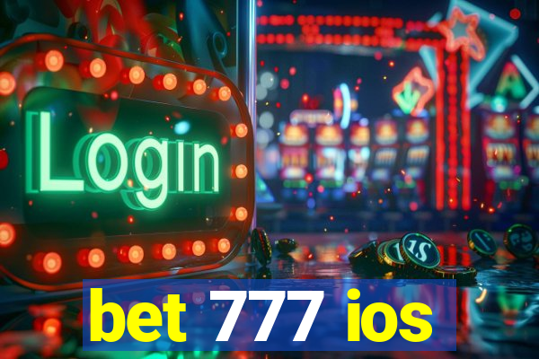 bet 777 ios