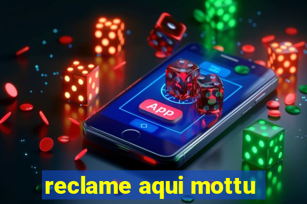 reclame aqui mottu