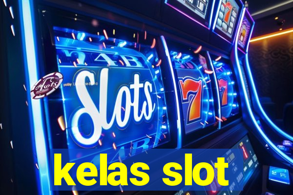 kelas slot