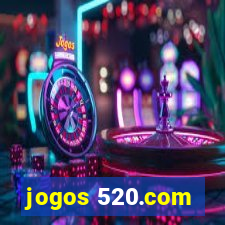 jogos 520.com