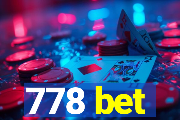 778 bet