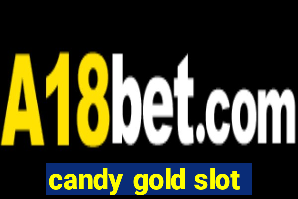 candy gold slot