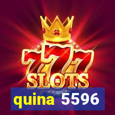 quina 5596