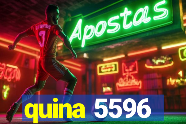 quina 5596