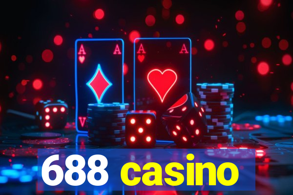 688 casino