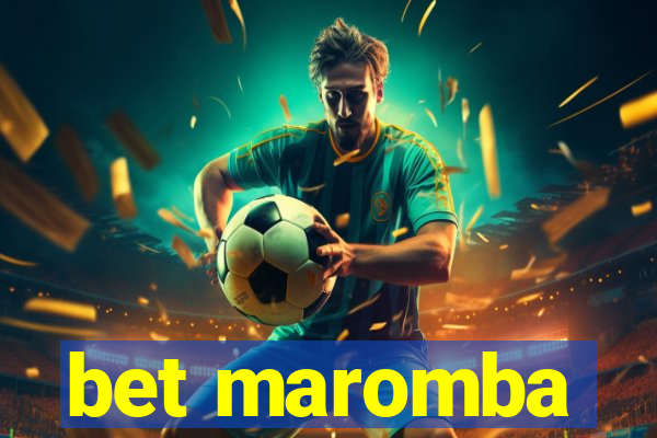 bet maromba