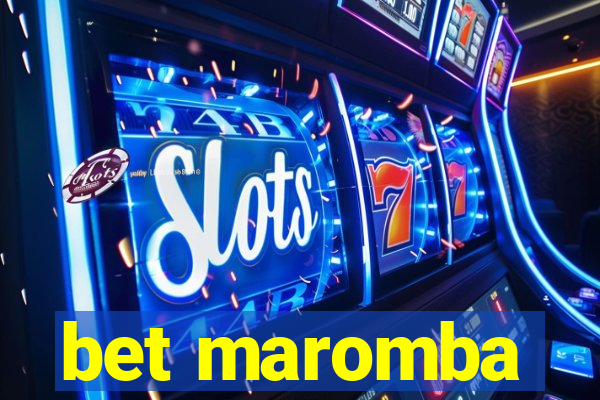 bet maromba