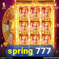 spring 777