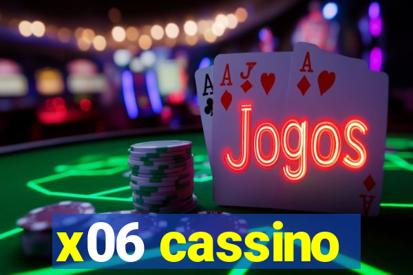 x06 cassino