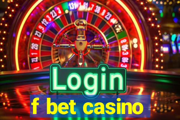 f bet casino