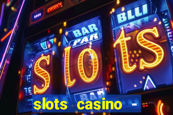 slots casino - jackpot mania