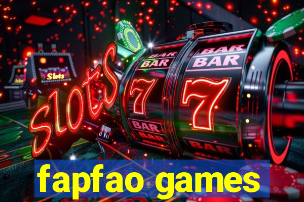 fapfao games