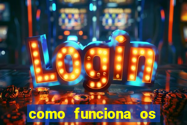 como funciona os jogos de cassino online