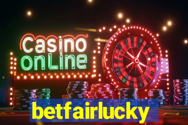 betfairlucky