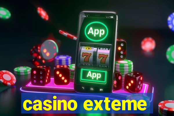 casino exteme