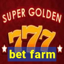 bet farm