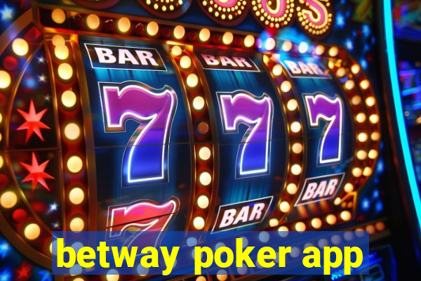 betway poker app