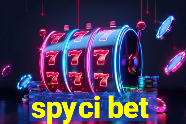 spyci bet