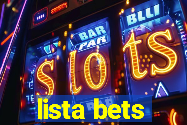 lista bets