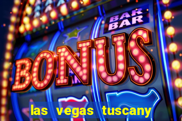 las vegas tuscany suites & casino