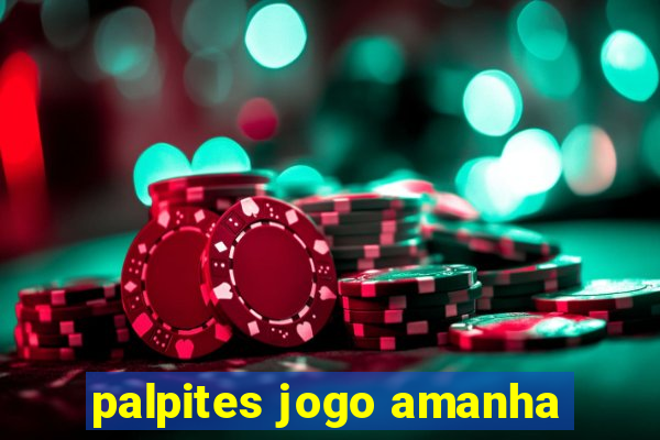 palpites jogo amanha