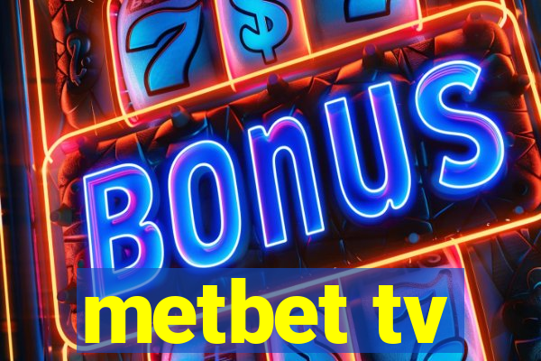 metbet tv