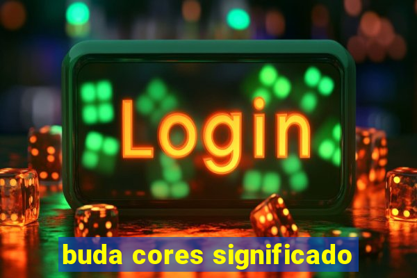 buda cores significado