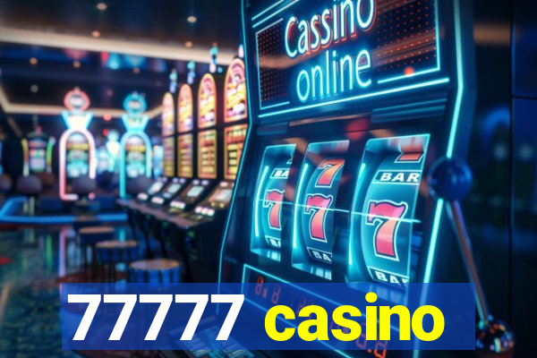 77777 casino