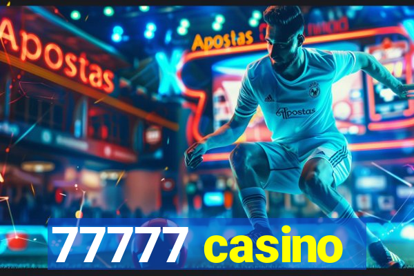 77777 casino