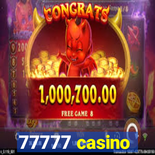 77777 casino