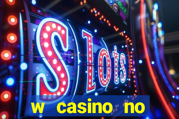 w casino no deposit bonus code