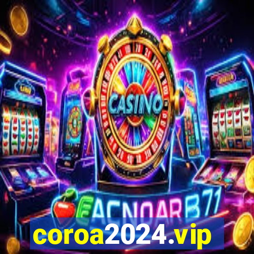 coroa2024.vip