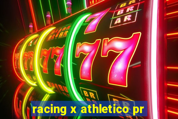 racing x athletico pr