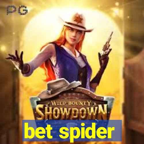 bet spider