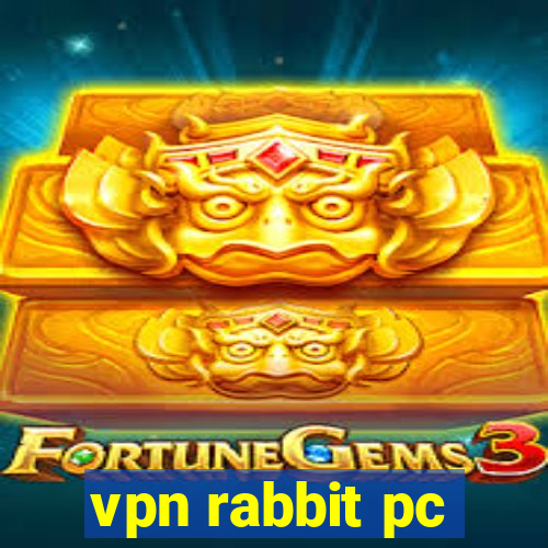 vpn rabbit pc