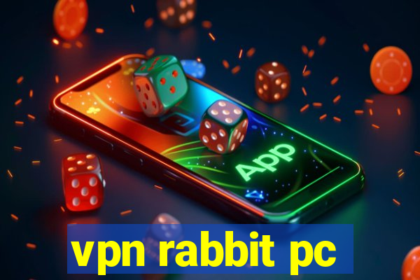 vpn rabbit pc