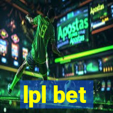 lpl bet