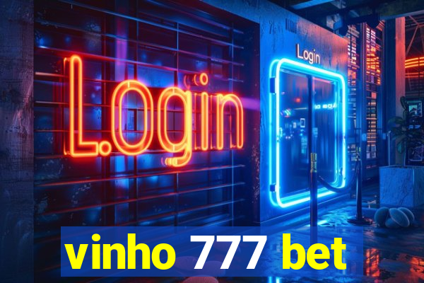 vinho 777 bet