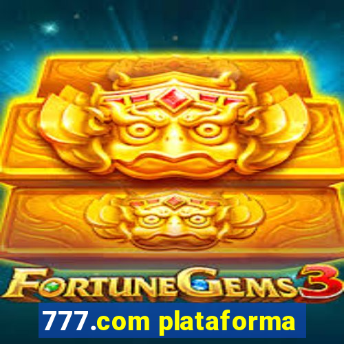 777.com plataforma