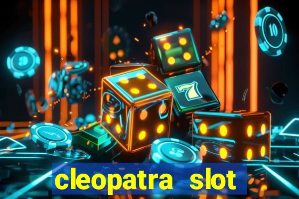 cleopatra slot machine wins